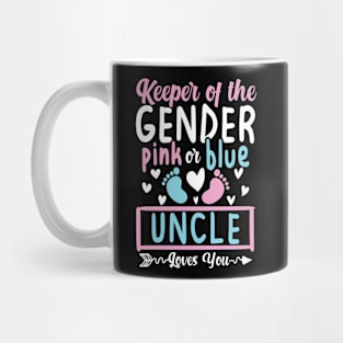 Keeper of the Gender Pink or Blue Uncle Loves You Mug